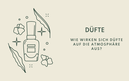 Wie wirken sich Düfte auf die Atmosphäre aus?