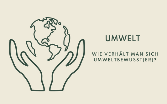 Welches Verhalten ist umweltbewusst?
